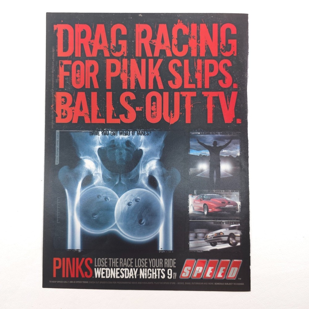 PINKS Balls Out TV Drag Racing Print Ad SPEED Channel Muscle Car Promo